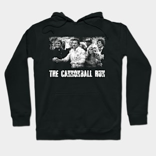 Cannonball Capers Burt Reynolds Leads The Cross Country Comedy Hoodie